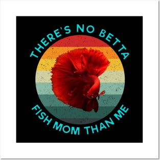 vintage theres no betta fish mom than me Light Blue Posters and Art